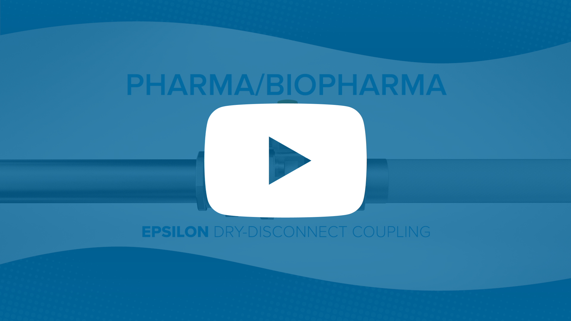 Epsilon® Low-Spill Coupling System Video